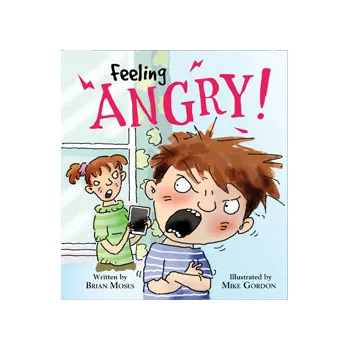 Feelings And Emotions: Feeling Angry