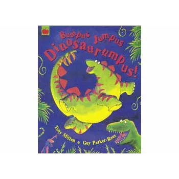 Bumpus Jumpus Dinosaurumpus