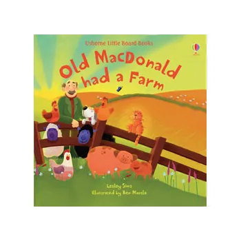 Old Macdonald Had A Farm Board Book