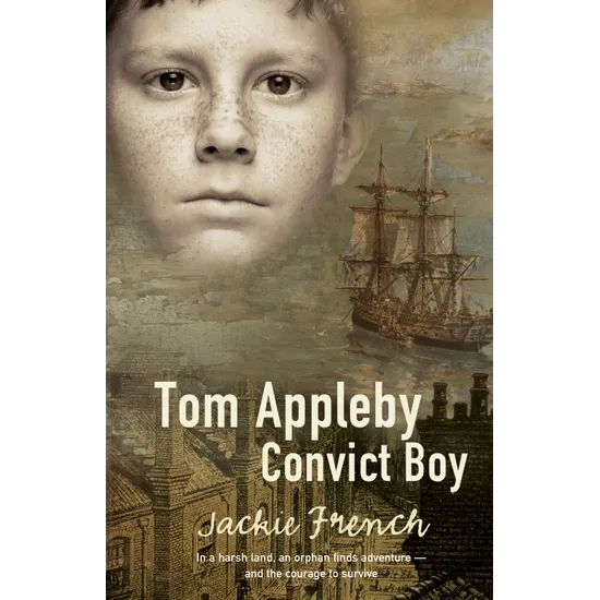 Tom Appleby, Convict Boy